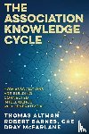 Altman, Thomas, Barnes, Robert M, McFarlane, Dray - The Association Knowledge Cycle