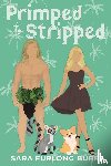 Furlong Burr, Sara - Primped to Stripped