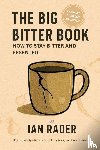 Rader, Ian K - The Big Bitter Book