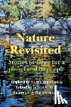 Ryan, Jeffrey H. - Nature Revisited: Stories of Hope for a Planet and its People