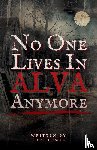 Lewis, Tori - Lewis, T: No One Lives in Alva Anymore