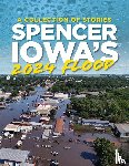 Arts on Grand - Spencer Iowa's 2024 Flood