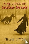 Litton, Melvin - Nine Lives of Sadie Briar