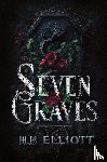Elliott, H. B. - Seven Graves