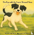 Walsh, Kaitlin - The Pup with the Heart-Shaped Nose