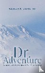 Zapol, Warren M. - Dr. Adventure
