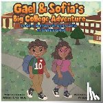 Cruz M. a., Araceli - Gael & Sofía's Big College Adventure / La Gran Aventura de Gael y Sofía en la Universidad