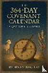Barclay, Bryan - The 364-Day Covenant Calendar