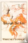 Sanders, Whitney - Through The Fire