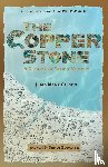 Gibson, Julia Mary - THE COPPER STONE