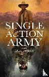 Schlofer, Mark J - Single Action Army