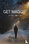 Weindruch, Larry, Yach, Richard A. - Get Maggie