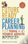 Publishing, Thrivesmart - Future Ready Career Planning for Teens and Young Adults