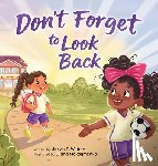 Wilbert, Jarvis T - Don't Forget to Look Back