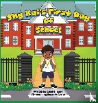 Taylor, Camille - Shy Kai's First Day of School