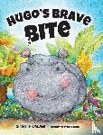Kurkjian, Charlene - Hugo's Brave Bite