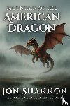 Shannon, Jon - Mountain of the American Dragon