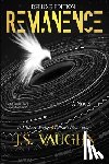 Vaughn, J. S. - Remanence