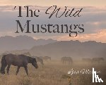 Martin, Lisa E. - The Wild Mustangs