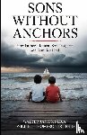 James, Walter C, Thompson, Willie J - Son's Without Anchors