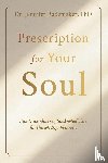 Rademaker, Jennifer - Prescription for your Soul