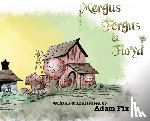 Fix, Adam - Mergus, Fergus & Floyd