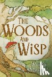 Merrill, Paola - The Woods and Wisp