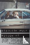 O'Brien, J. D., Thompson, Phillip, Ortiz, Martin Hill - Starlite Pulp Review #7