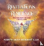 Hernandez Black, Andreyah Maria - REVELATIONS FOR RESILIENCE