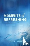 Howard, Bruce T - Moments of Refreshing