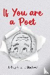 Blackwell, Jeffrey Antone - If You are a Poet