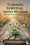 Woodland, Boni - Turning Survival Into Words