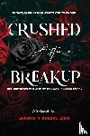 Dorsey, Lavante' N - Crushed After a Breakup