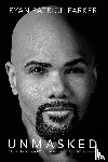 Parker, Ryan Patrick - Parker, R: Unmasked