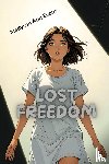 Evans, Madyson Ann - Lost Freedom