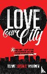 Kyllonen, Tommy "Urban D" - Love Our City