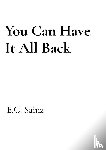 Sainz, E. C. - You Can Have It All Back