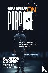 Cooper, Aljenon - Given Up on Purpose