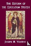 Vertino, Joseph H. - The Reform of the Education system