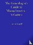 Ostroff, Eric J - The Genealogist's Guide to Massachusetts - Volume 1