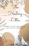 Hennis, Courtney - The Healing Letter