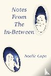 Cope, Noelle - Notes From The In-between