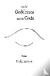 Jackson, Todd - To the Goddesses and the Gods