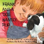 Harber, Pauline Hensley - Frank and a Dog Named Pup