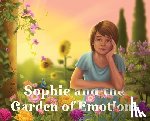 Kae, Ivy - Sophie and the Garden of Emotions