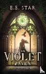 Star, E. E. - The Violet Raven