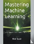 Spair, Rick - Mastering Machine Learning