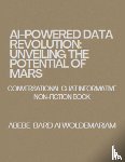 Woldemariam - AI-Powered Data Revolution
