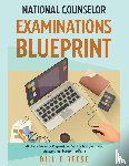 Reese, Bill T - National Counselor Examination Blueprint #1 Study Guide For Preparation, Practice Test Questions, Answers and Master the Exam