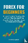 Albert, Frank - Forex For Beginners